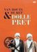 Dolle Van Houts & de Ket - Dolle Pret