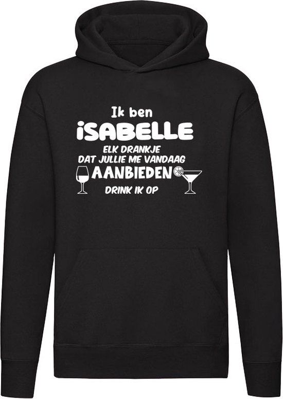 Ik ben Isabelle Hoodie - Zwart - XL - Unisex