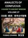 Analects of Confucius Analects of Confucius (Part 27)- A Guide to Ancient Wisdom, Learn Chinese Language and Culture with Quotes and Sayings from Lunyu, Confucianism Lesson