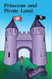 Princess Libri GmbH Princess and Pirate Land Paperback