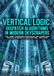 Vertical Logic: Dispatch Algorithms in Modern Skyscrapers: Wait Times, Passenger Frustration, and Algorithmic Control in Megacity Architecture, 1980–2025