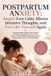 Postpartum Libri GmbH Postpartum Anxiety: Regain Your Calm, Silence Intrusive Thoughts, and Feel Like Yourself Again: A Compassionate Guide for New Moms to Overcome ... Nervous System, and Reconnect with Your Baby