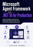 Microsoft Agent Framework with .NET 10