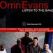 Criss Cross Jazz Orrin Evans Listen To The Band
