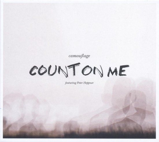 Sonic Rendezvous Camouflage Featuring Peter Heppner - Count On Me (CD) (Limited Edition)