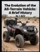 The Independently Published The Evolution of the All-Terrain Vehicle Paperback
