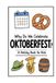 Why Do We Celebrate Oktoberfest?: A Fun, Educational, and Illustrated Holiday Book for Kids and Curious Minds About Germany's Famous Festival
