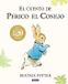 El Beascoa El cuento de Perico el Conejo (Ed. 120 aniversario) / The Tale of Peter Rabbit (120th Anniversary Edition)