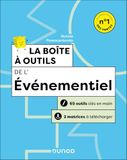 La boîte à outils de l'événementiel: 66 outils clés en main + 5 matrices à télécharger