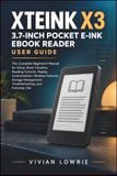 XTEINK X3 3.7" Pocket E-Ink eBook Reader user guide