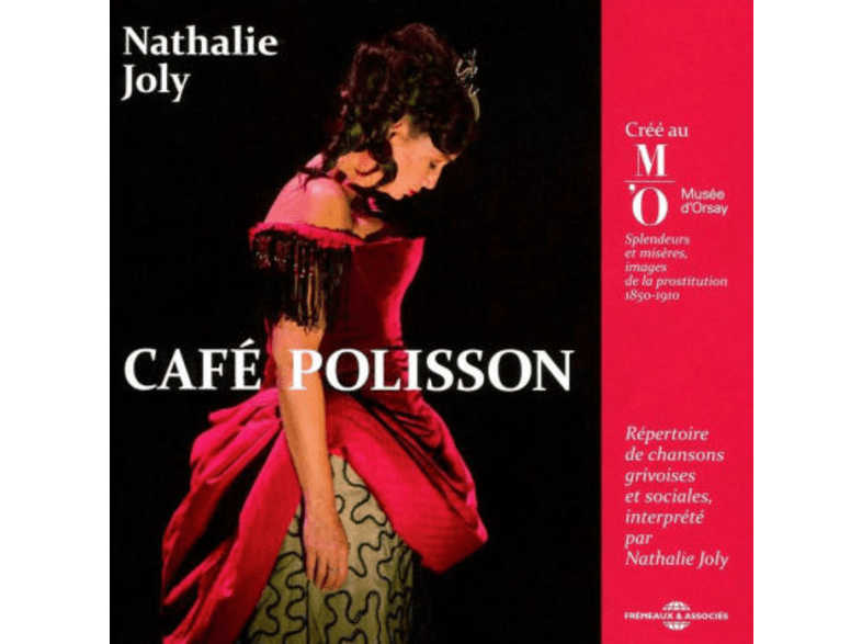 FREMEAUX Café Polisson: Cree Au Musee D'orsay Pour l'expos CD
