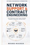 Network Support & Contract Engineering: SLAs, Maintenance, Vendor Support, Renewals, Escalations, Entitlements, and Cost Control
