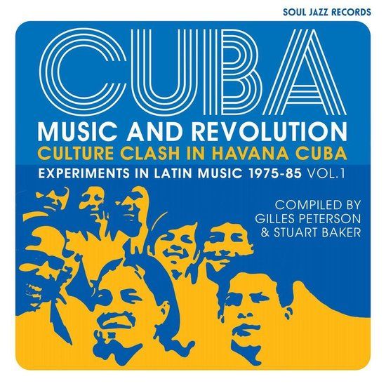 Cuba: Music And Revolution: Culture Clash In Havana: Experiments In Latin Music 1975-85 Vol. 1 (CD)