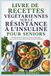 LIVRE DE RECETTES VÉGÉTARIENNES SUR LA RÉSISTANCE À L'INSULINE POUR SENIORS