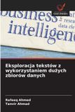 Eksploracja OmniScriptum SRL Eksploracja tekstów z wykorzystaniem dużych zbiorów danych