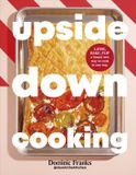 Upside Penguin Young Readers Upside Down Cooking