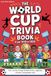 The World Cup Trivia Book