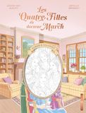 Les Quatre Filles du docteur March: Roman à colorier