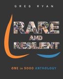 Rare One in 5000 Foundation Imperforate Anus/Anorectal Malformation- Rare and Resilient