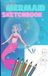 Mermaid Sketchbook: Design mermaids! 5 x 8 inches, 40 blank designs (80 pages): Paperback - Glossy Cover