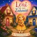 Leni hat zwei Zuhause: Eine Geschichte über Liebe, Mut und zwei Zuhause