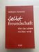 Selbstfreundschaft: Insel Verlag Selbstfreundschaft: Wie das Leben leichter wird - Hardcover