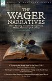 The Libri GmbH The Wager Narratives, Three riveting accounts of shipwreck, mutiny, marooning and survival