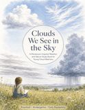 Clouds We See in the Sky - A Montessori-Inspired Weather and Nature Study Packet