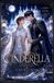 CINDERELLA: A Fairy Tale Reimagined — A BL Fantasy Romance