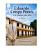 Eduardo Crespo Peraza: Un hombre, una obra. 2da. Edición