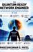 The Libri GmbH The Quantum-Ready Network Engineer: AI Infrastructure, High-Performance Networking, and Quantum-Safe Architecture for the enterprise