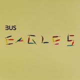 Bus - Eagles (LP)