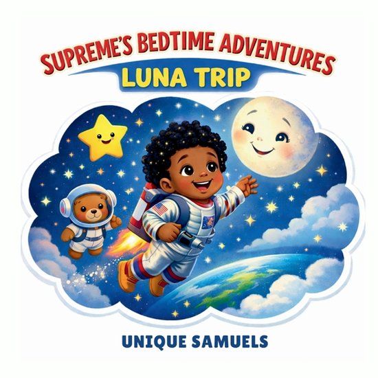 Supreme's Bedtime Adventures: Luna Trip