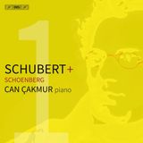 Outhere BIS Records Can Çakmur - Schubert: Piano Sonatas | Schoenberg: Drei Klavier (SACD)