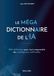 Le MÉGA dictionnaire de l’IA: 1024 définitions pour tout comprendre des intelligences artificielles