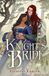 Knight's Bol Knights of Enar- Knight's Bride Paperback