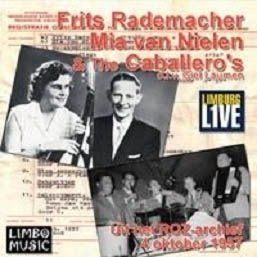 HEARTSELLING Frits Rademacher & The Caballeros - Limburgs L1Ve (CD)