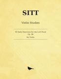 Sitt 50 Daily Exercises for the Left Hand: Op. 98 - for Violin