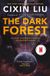 The Macmillan Publishers Ireland Limited The Dark Forest
