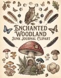 Enchanted Woodland Junk Journal Clipart