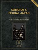 Samurai & Feudal Japan