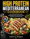 High Protein Mediterranean Cookbook 2026
