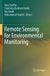 Remote Springer Nature Remote Sensing for Environmental Monitoring