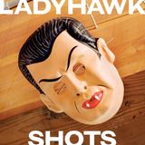 Konkurrent Ladyhawk - Shots (CD)