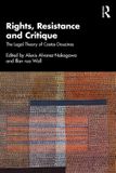 Rights, Routledge Rights, Resistance and Critique
