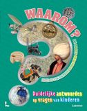 De Lannoo Waarom? - De grote geschiedenisencyclopedie