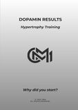 Dopamin Results Hypertrophy Training: Why did you start?
