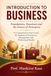 INTRODUCTION TO BUSINESS: Foundations, Functions and the Future of Enterprise