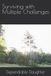 Surviving Libri GmbH Surviving with Multiple Challenges Paperback