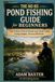 The No-BS Pond Fishing Guide for Beginners